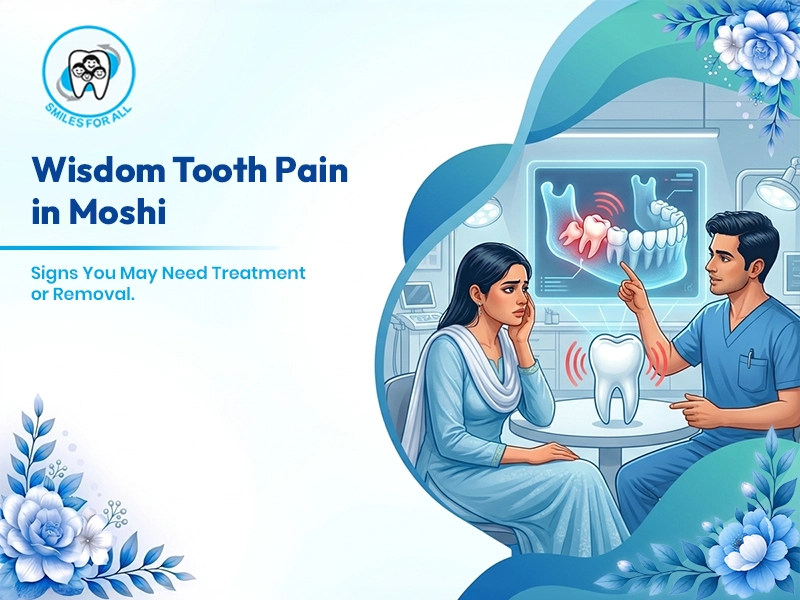 Wisdom Tooth Treatment in Moshi